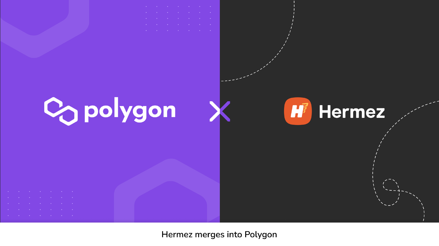 Polygon Hermez: The First Full-Blown Merger of Two Blockchain Networks